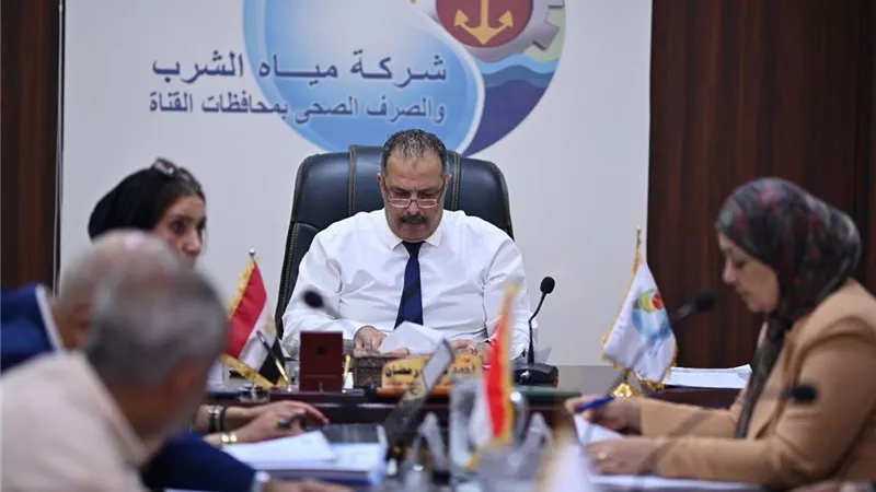 مياه القناة تضع خارطة تطوير جديدة.. متابعة الأداء والمشروعات لرفع جودة الخدمات