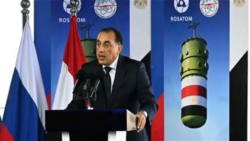 رئيس الوزراء: فخامة الرئيس حقق حلم عقود مضت درسناه في الكتب إنشاء محطة نووية سلمية فى الضبعة