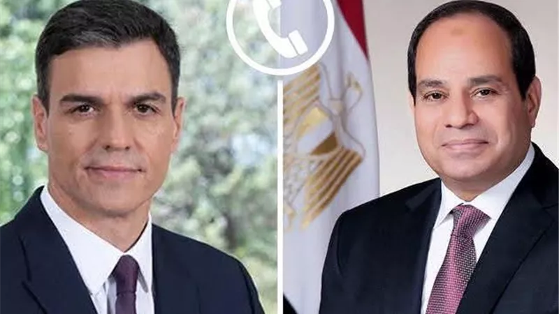 الرئيس السيسي وسانشيز يؤكدان رفض التصعيد الإقليمي وتعزيز التعاون بين مصر وإسبانيا